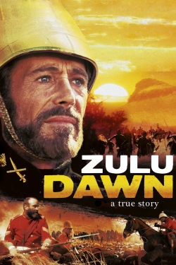 Watch Zulu Dawn movies free hd online