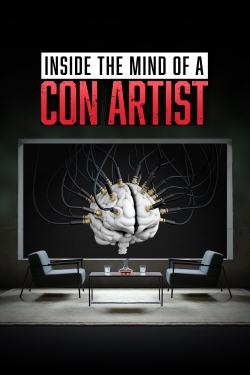 Watch Inside the Mind of a Con Artist movies free hd online