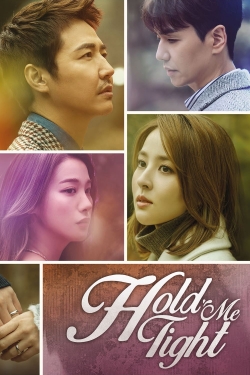 Watch Hold Me Tight movies free hd online