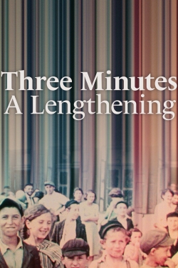 Watch Three Minutes: A Lengthening movies free hd online