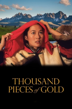 Watch Thousand Pieces of Gold movies free hd online