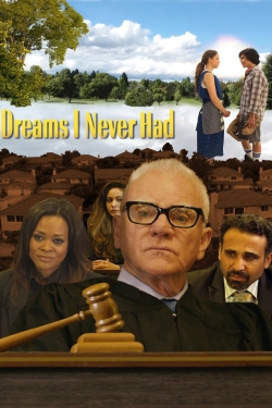 Watch Dreams I Never Had movies free hd online