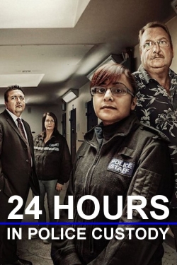 Watch 24 Hours in Police Custody movies free hd online