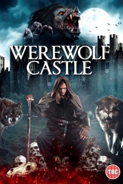 Watch Werewolf Castle movies free hd online