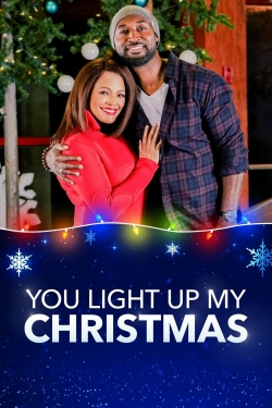 Watch You Light Up My Christmas movies free hd online