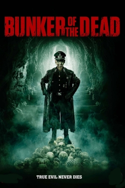 Watch Bunker of the Dead movies free hd online