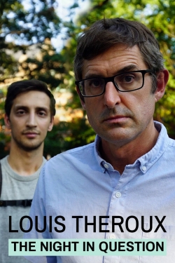 Watch Louis Theroux: The Night in Question movies free hd online