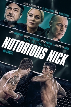 Watch Notorious Nick movies free hd online