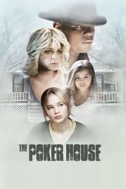 Watch The Poker House movies free hd online