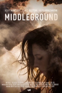 Watch Middleground movies free hd online