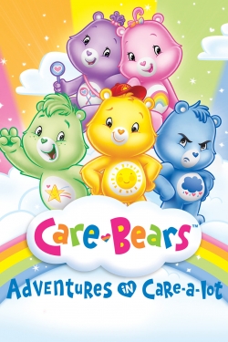 Watch Care Bears: Adventures in Care-a-lot movies free hd online