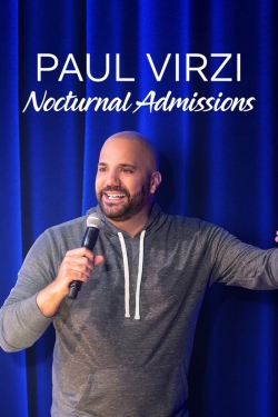 Watch Paul Virzi: Nocturnal Admissions movies free hd online