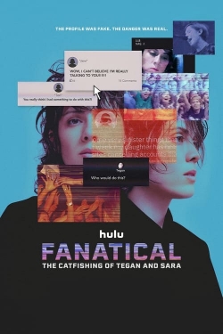 Watch Fanatical: The Catfishing of Tegan and Sara movies free hd online