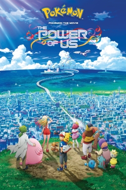 Watch Pokémon the Movie: The Power of Us movies free hd online