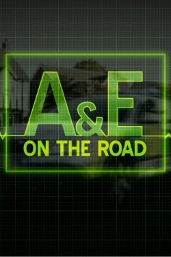 Watch A&E on the Road movies free hd online