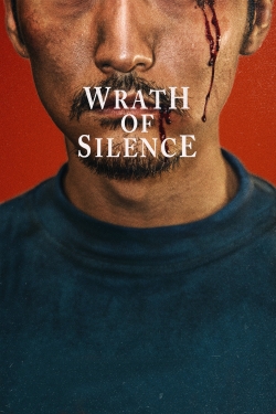 Watch Wrath of Silence movies free hd online