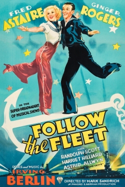 Watch Follow the Fleet movies free hd online