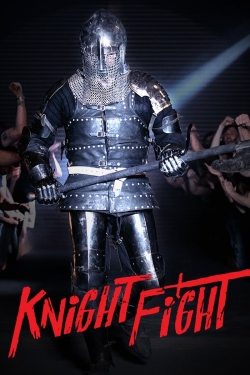 Watch Knight Fight movies free hd online