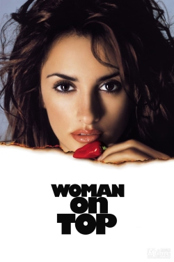 Watch Woman on Top movies free hd online