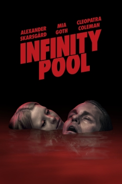 Watch Infinity Pool movies free hd online