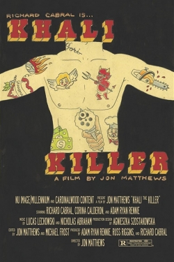 Watch Khali the Killer movies free hd online