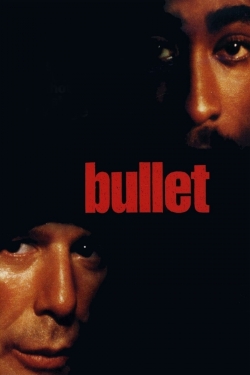 Watch Bullet movies free hd online