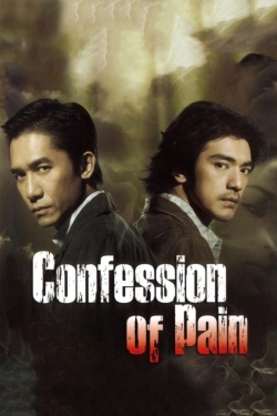 Watch Confession of Pain movies free hd online