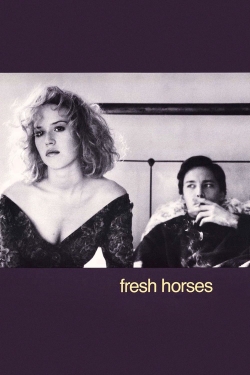 Watch Fresh Horses movies free hd online