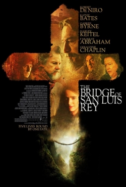 Watch The Bridge of San Luis Rey movies free hd online