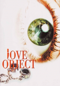 Watch Love Object movies free hd online