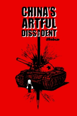 Watch China's Artful Dissident movies free hd online