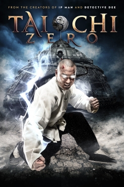 Watch Tai Chi Zero movies free hd online