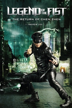 Watch Legend of the Fist: The Return of Chen Zhen movies free hd online