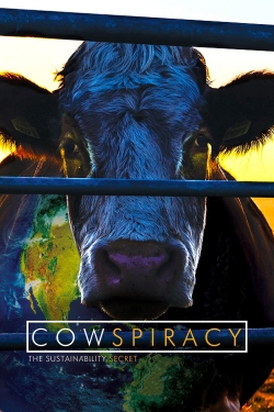 Watch Cowspiracy: The Sustainability Secret movies free hd online