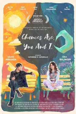 Watch Chances Are, You and I movies free hd online