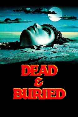 Watch Dead & Buried movies free hd online