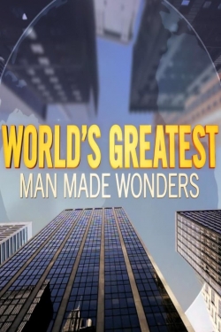 Watch World's Greatest Man Made Wonders movies free hd online