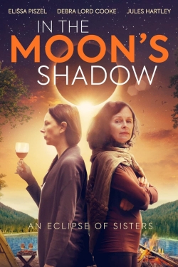 Watch In the Moon's Shadow movies free hd online