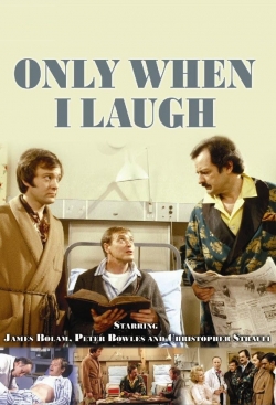 Watch Only When I Laugh movies free hd online