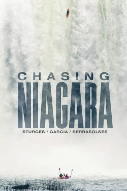 Watch Chasing Niagara movies free hd online