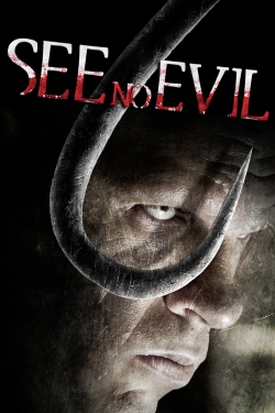 Watch See No Evil movies free hd online