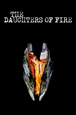 Watch The Daughters of Fire movies free hd online