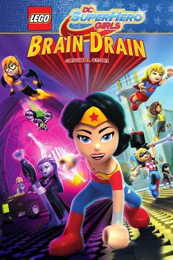 Watch LEGO DC Super Hero Girls: Brain Drain movies free hd online