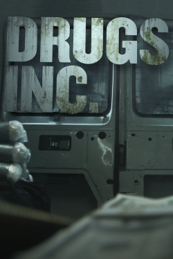 Watch Drugs, Inc. movies free hd online