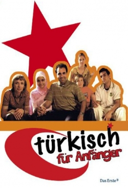 Watch Türkisch für Anfänger movies free hd online