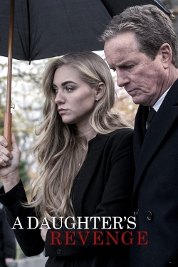 Watch A Daughter's Revenge movies free hd online