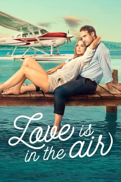 Watch Love Is in the Air movies free hd online