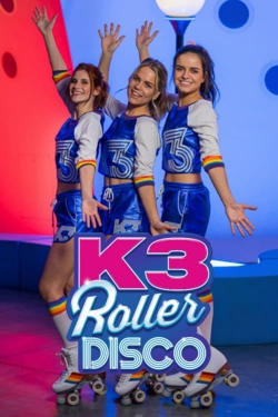 Watch K3 Roller Disco movies free hd online