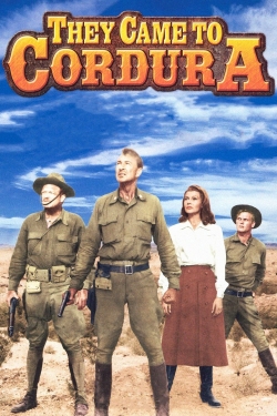 Watch They Came to Cordura movies free hd online