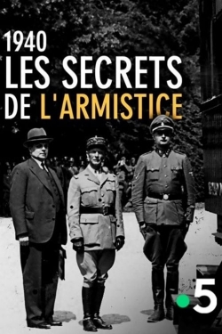 Watch 1940, Les secrets de l’Armistice movies free hd online